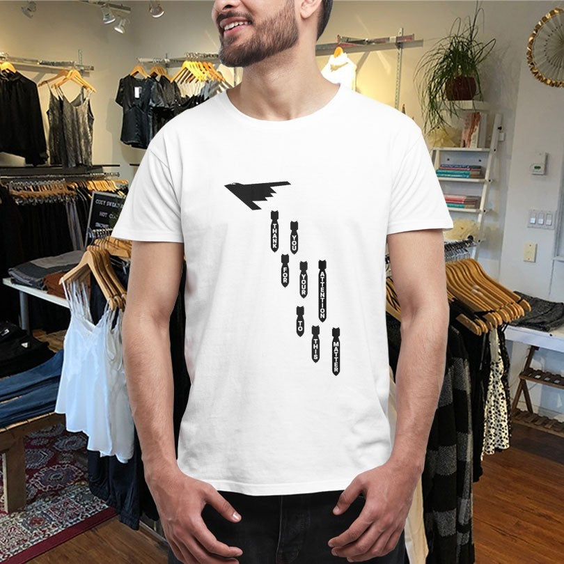 Official Thank You For Your Attention To This Matter B-2 T-Shirts