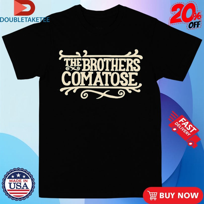 Official The Brothers Comatose Old School Shirts