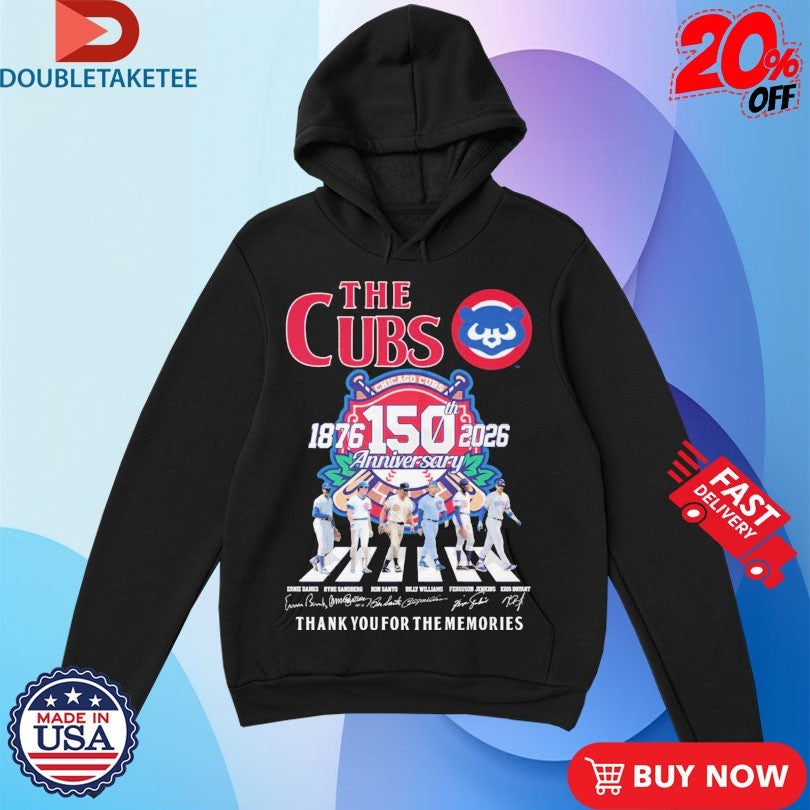 Official The Chicago Cubs 1876 2026 150th Anniversary Thank You For The Memories Road Abbey Signatures Shirts