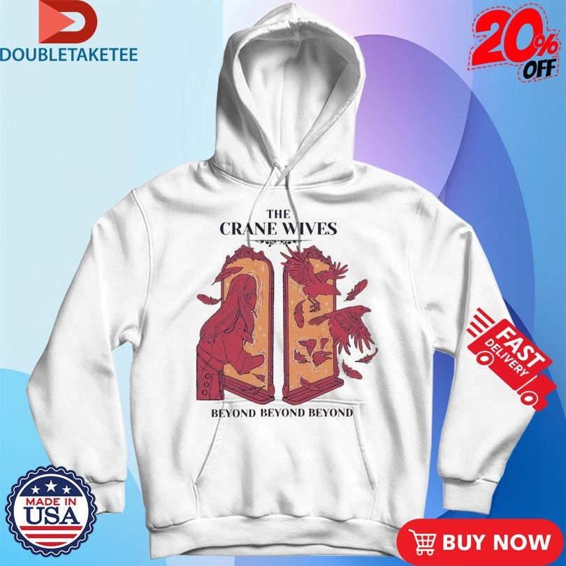 Official The Crane Wives Beyond Beyond Beyond Tour 2025 Mirror Birds Shirts