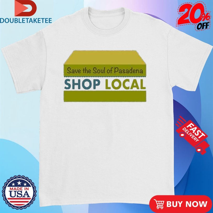 Official The Neighborhood Calvin Butler Save The Soul Of Pasadena Shop Local Shirts
