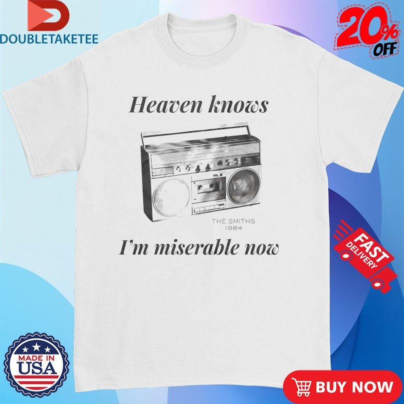 Official The Smiths Heaven Knows I’m Miserable Now 1984 Boombox Shirts