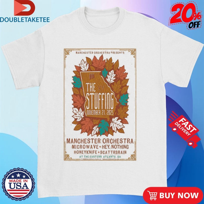 Official The Stuffing Nov 21, 2025 Tour Atlanta, GA Shirts