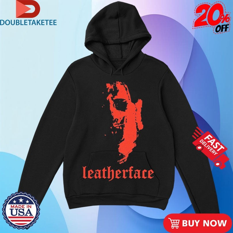 Official The Texas Chainsaw Massacre Leatherface Shirts