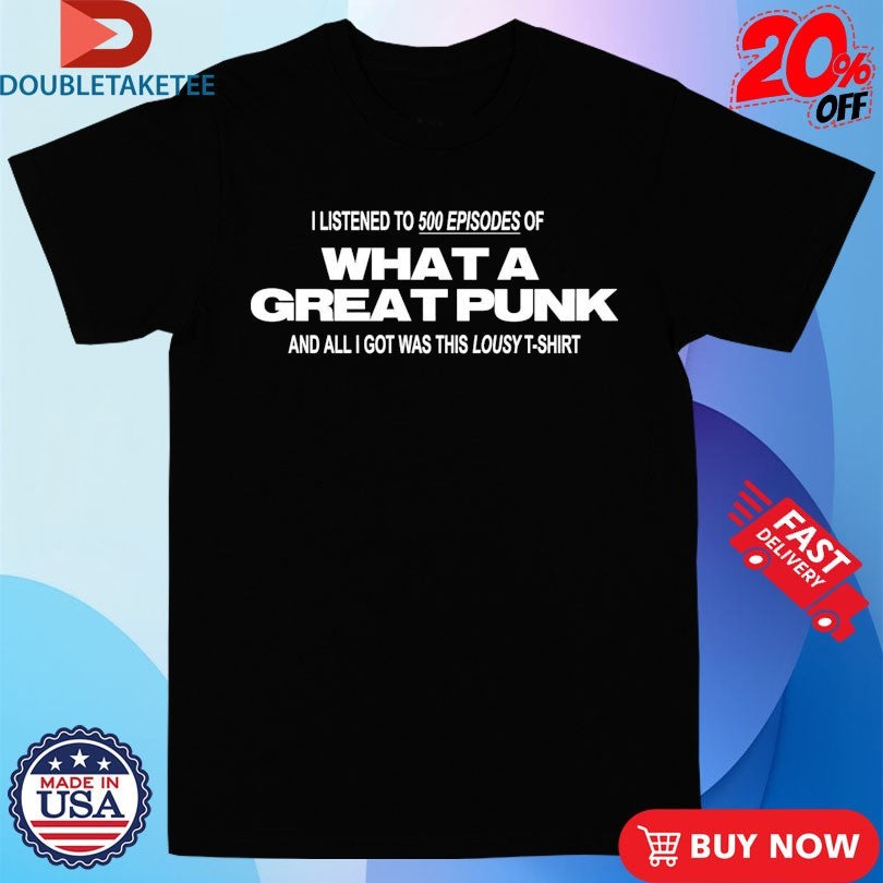 Official These New South Whales What A Great Punk 500th Episode Shirts