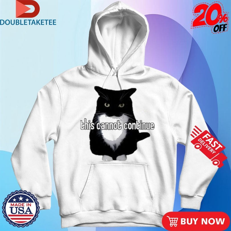 Official This Cannot Continue Unicouniuni3 Cat Shirts