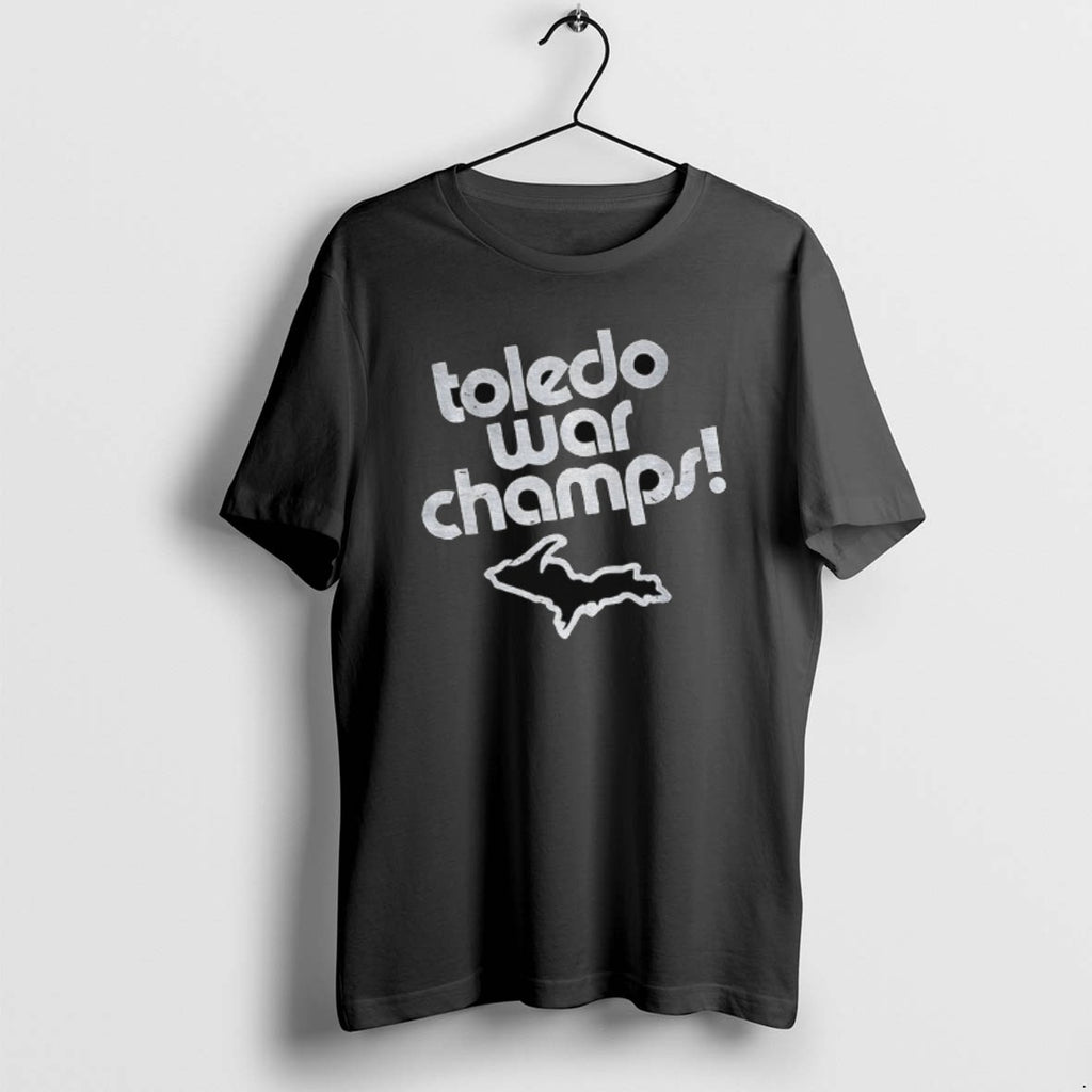 Official Toledo War Champs T-Shirts, Hoodie, Sweatshirt | DripVista.com