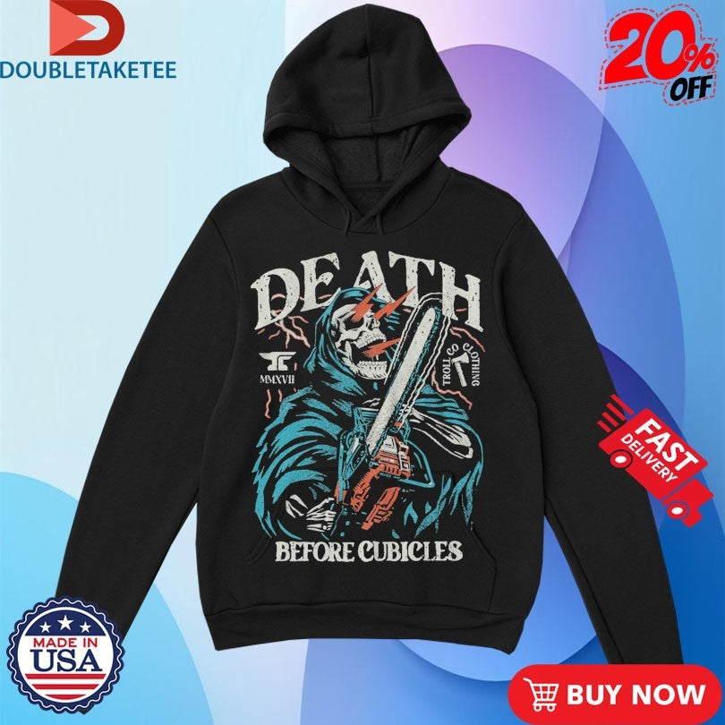 Official Troll Co Death Before Cubicles Full Throttle Chainsaw Skeleton Shirts