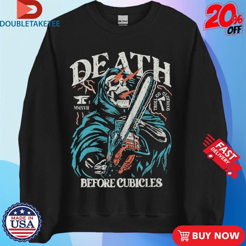 Official Troll Co Death Before Cubicles Full Throttle Chainsaw Skeleton Shirts