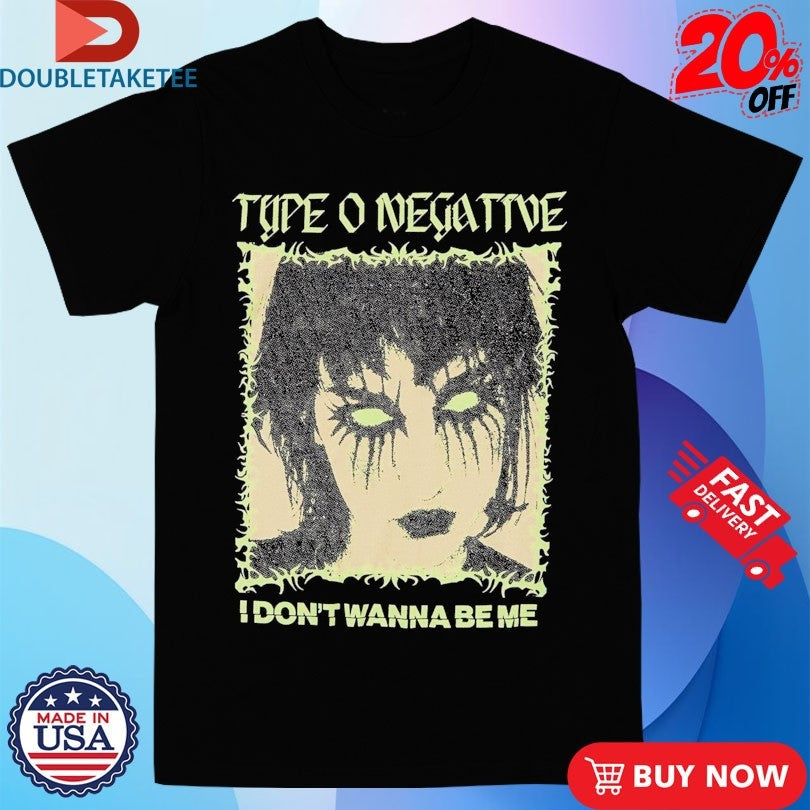 Official Type O Negative I Don’t Wanna Be Me Face Shirts
