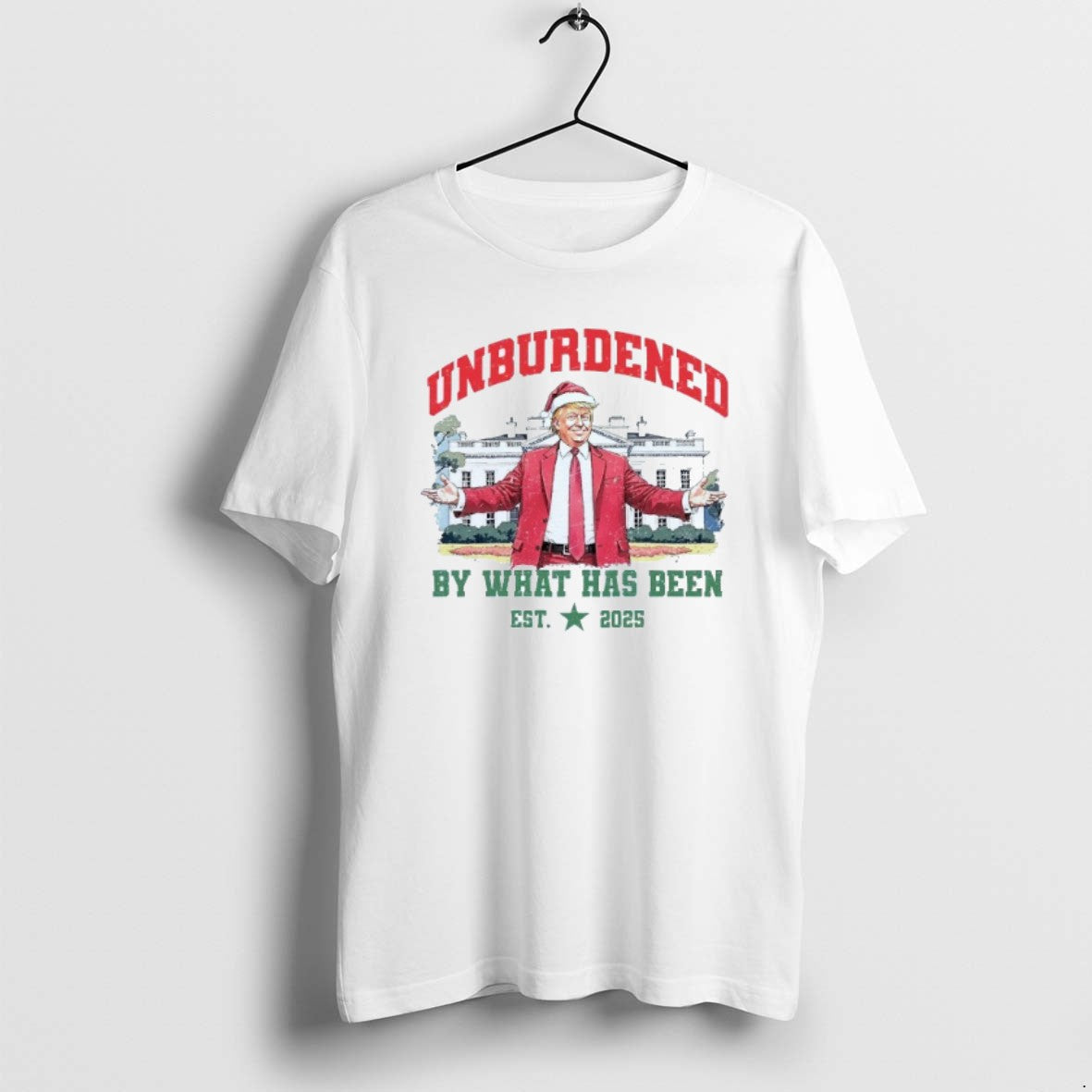 Official Unburdened By What Has Been Est 2025 Santa Trump Christmas Mens White T-Shirts, Hoodie, Sweatshirt | DripVista.com