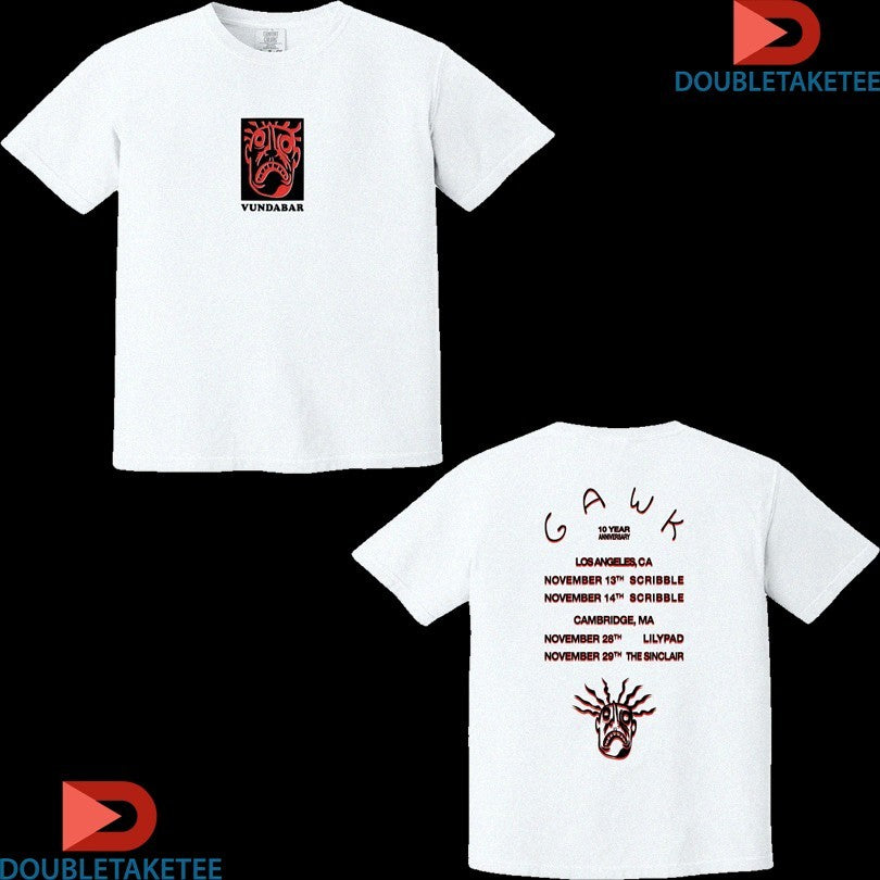 Official Vundabar Gawk 10 Year Anniversary Shirts