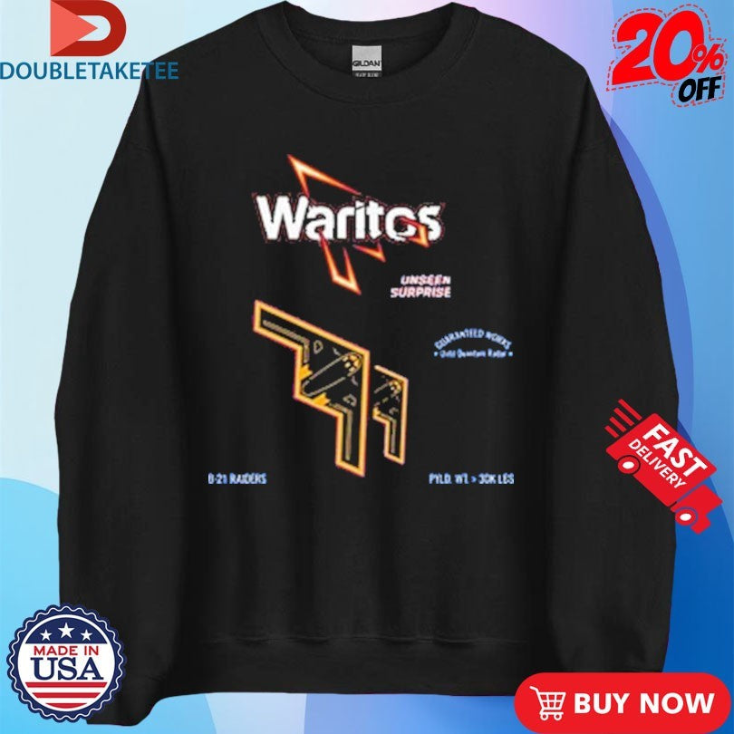 Official Waritos Flying Dorito B-21 Raider Shirts
