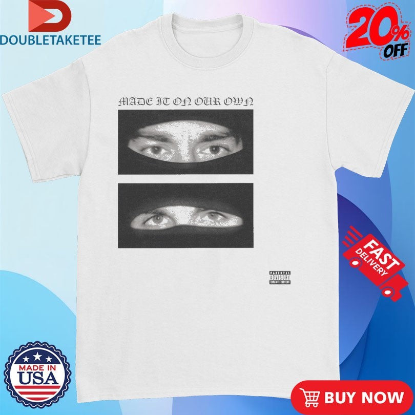 Official Yeat And Esdeekid Made It On Our Own Eyes Shirts
