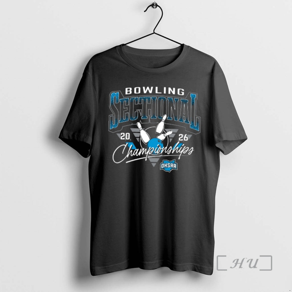 Officials 2026 Ohsaa Bowling Sectionals Championships T-Shirts, Hoodie, Sweatshirt | DripVista.com