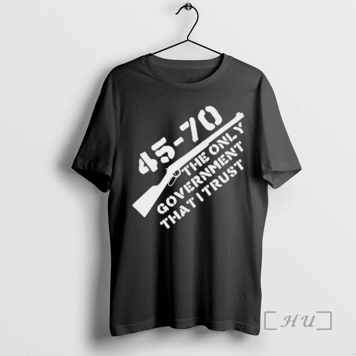 Officials 45 70 The Only Government I Trust Graphic T-Shirts, Hoodie, Sweatshirt | DripVista.com