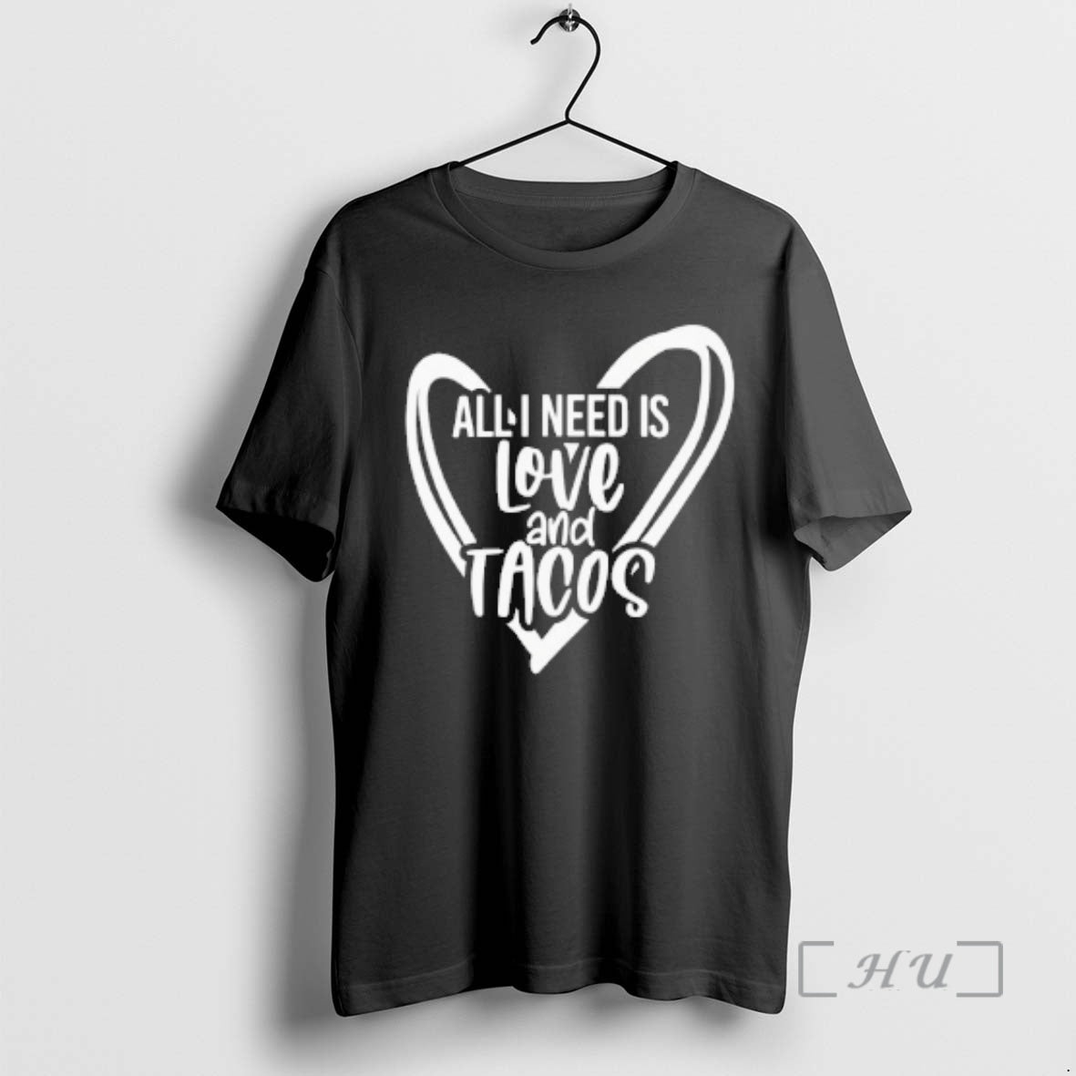 Officials All I Need Is Love And Tacos Valentine T-Shirts, Hoodie, Sweatshirt | DripVista.com