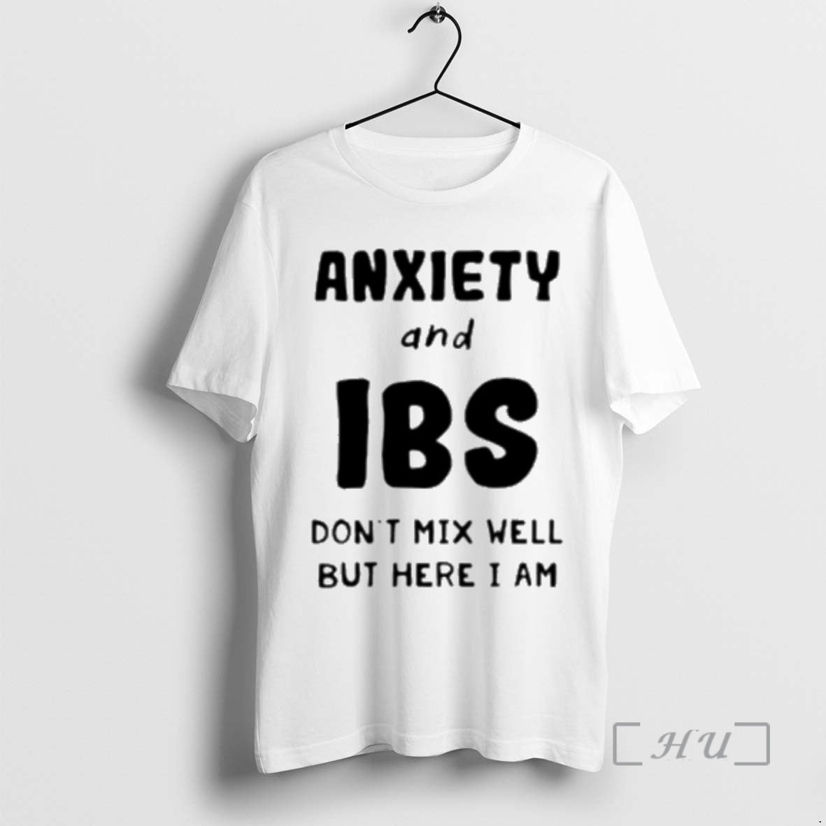 Officials Anxiety And Ibs Dont Mix Well But Here I Am Premium T Shirts Sweater Hoodie, Sweatshirt | DripVista.com