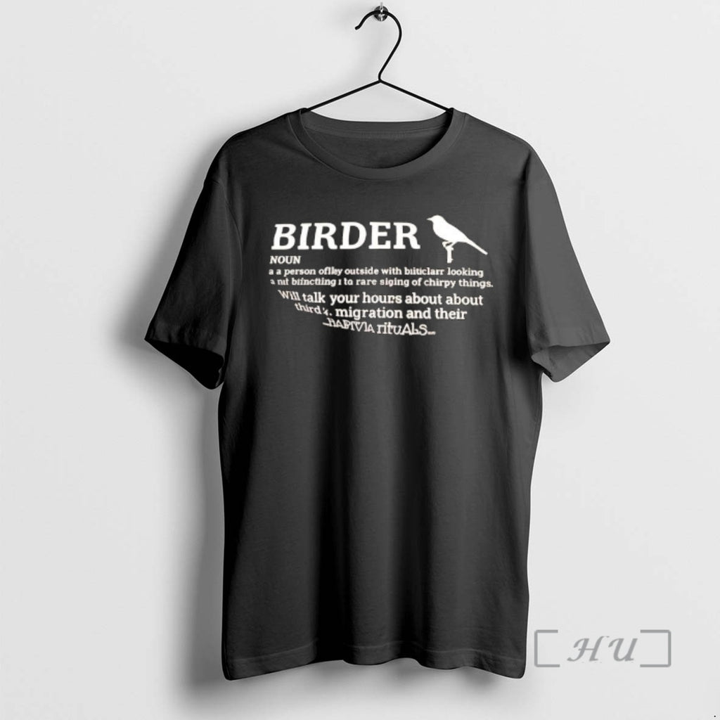 Officials Birder Definition Graphic T-Shirts, Hoodie, Sweatshirt | DripVista.com