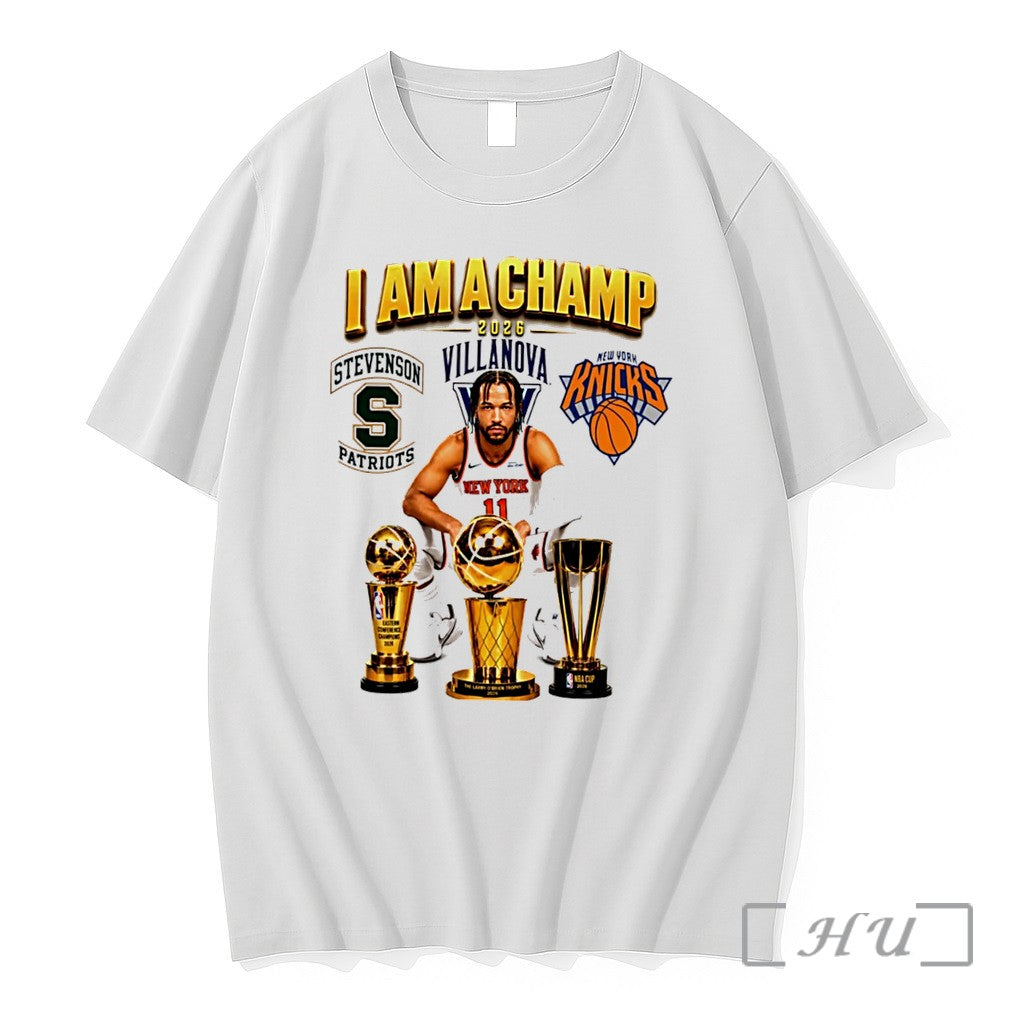 Officials Brunson New York Basketball 2026 Champions I Am A Champ Tee Premium T Shirts