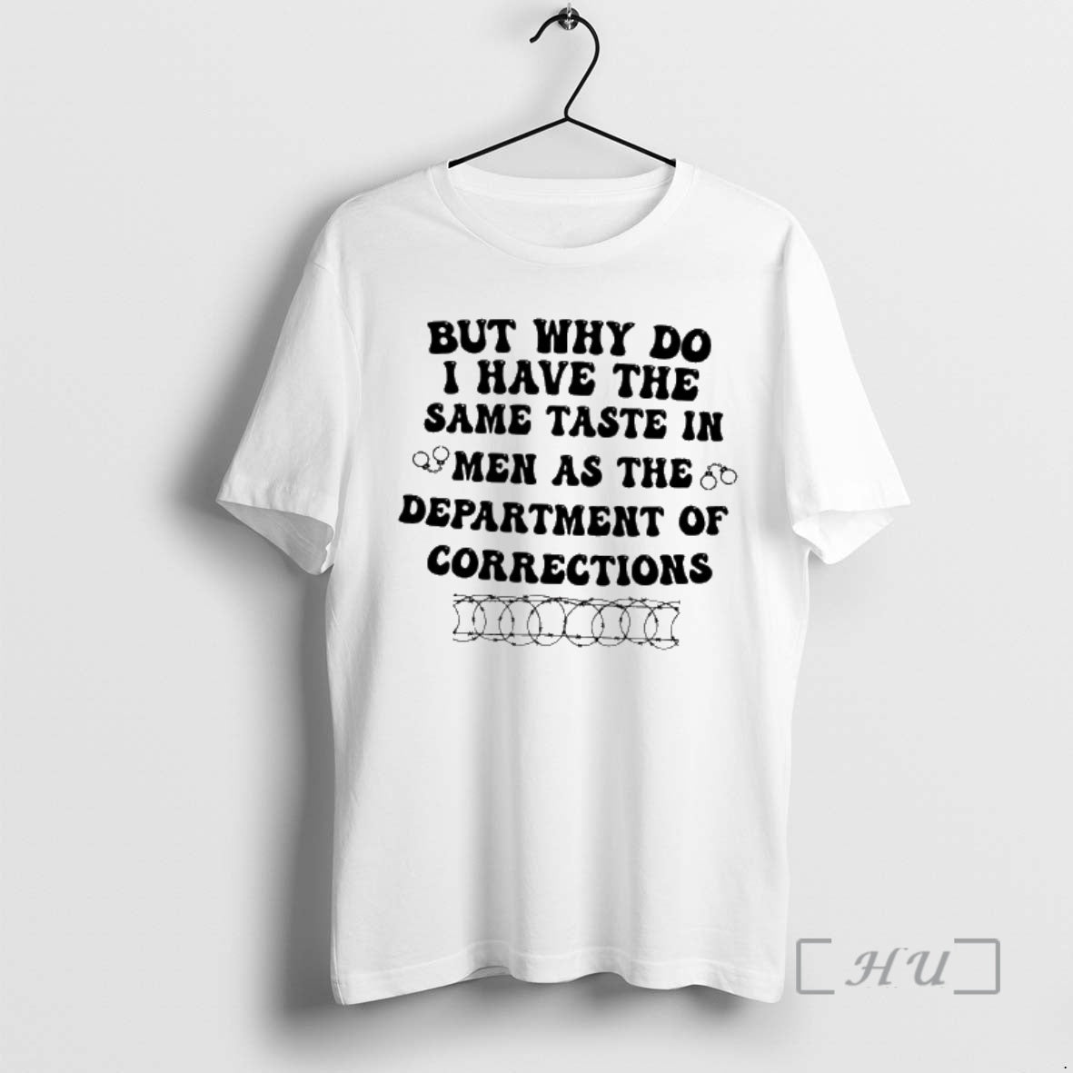 Officials But Why Do I Have The Same Taste In Men As The Department Of T-Shirts, Hoodie, Sweatshirt | DripVista.com
