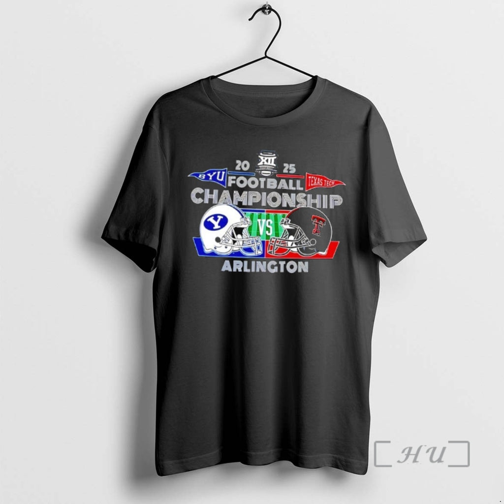 Officials Byu Cougars Vs Texas Tech Red Raiders 2025 Football Championship Arlingtom Premium T Shirts Hoodie, Sweatshirt