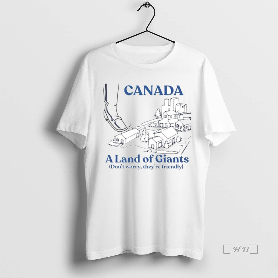 Officials Canada A Land Of Giants Dont Worry Theyre Friendly Ornaments Premium T Shirts Sweater Hoodie, Sweatshirt