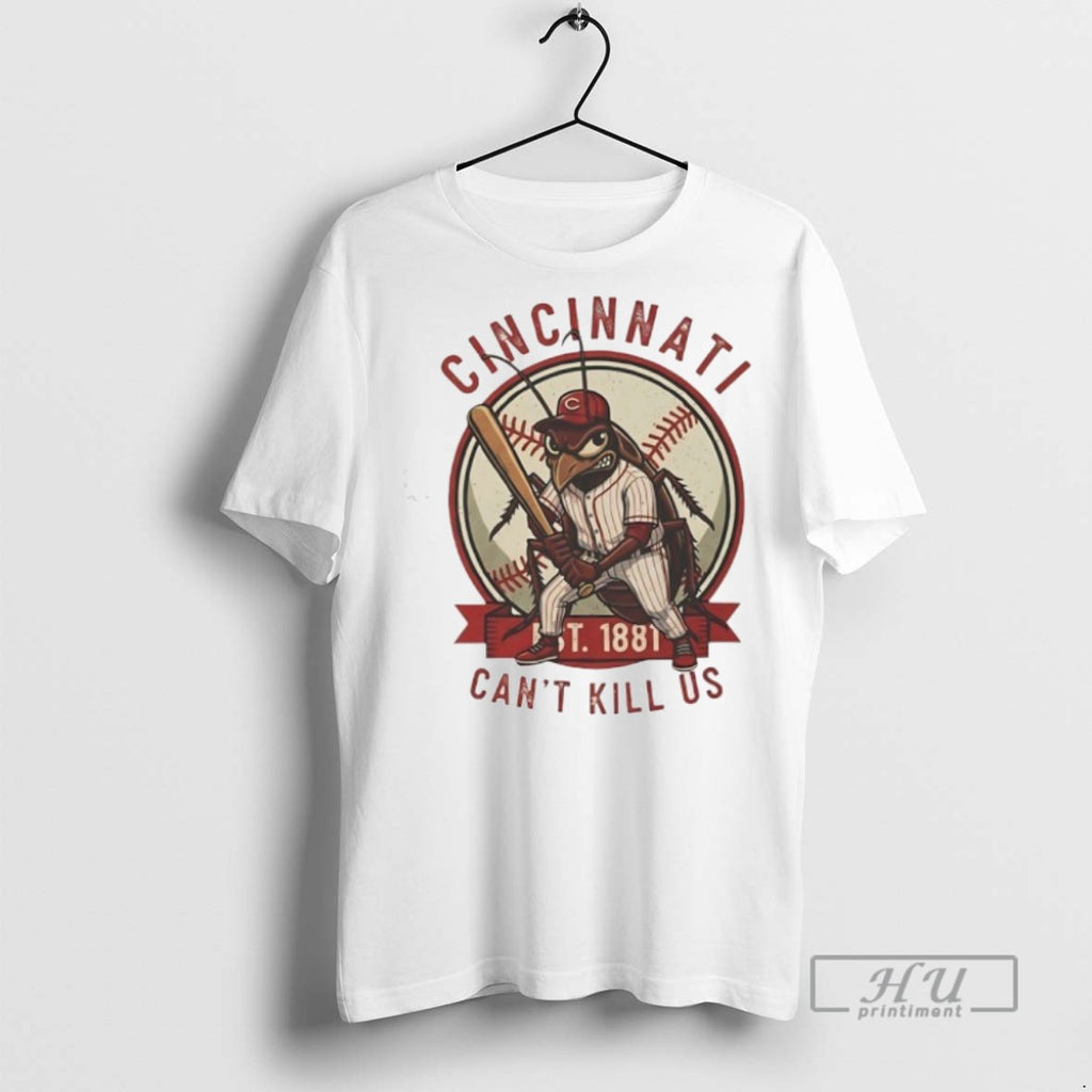 Officials Cincinnati Reds Cant Kill Us Est 1881 T Shirt Sweatshirt Hoodies