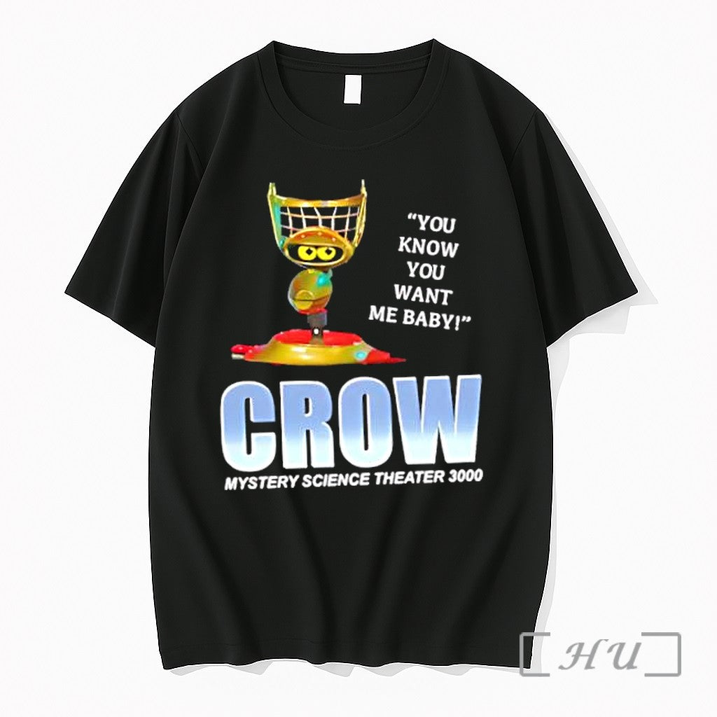 Officials Crow Mystery Science Theater 3000 You Know You Want Me Baby Premium T Shirts