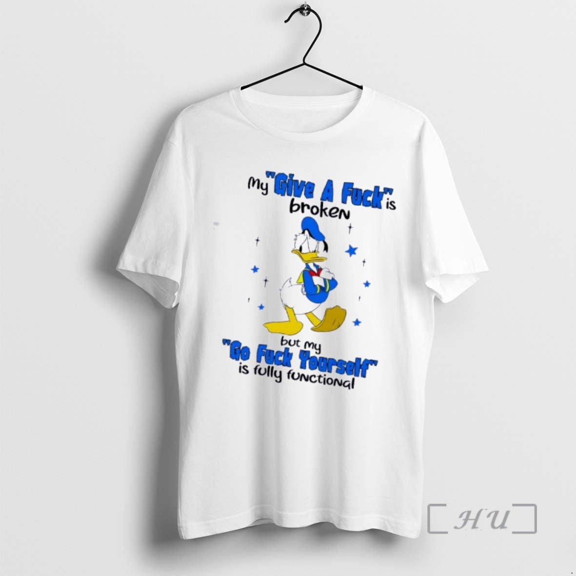 Officials Donald Duck My Give A Fuck Is Broken But My Go Fck Yourself Is T-Shirts, Hoodie, Sweatshirt | DripVista.com