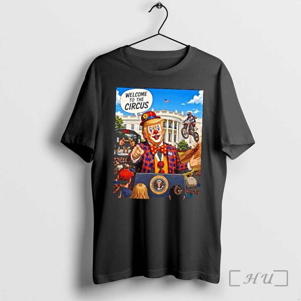 Officials Donald Trump White House Welcome To The Circus Ufc Motocross Presidential Premium T Shirts