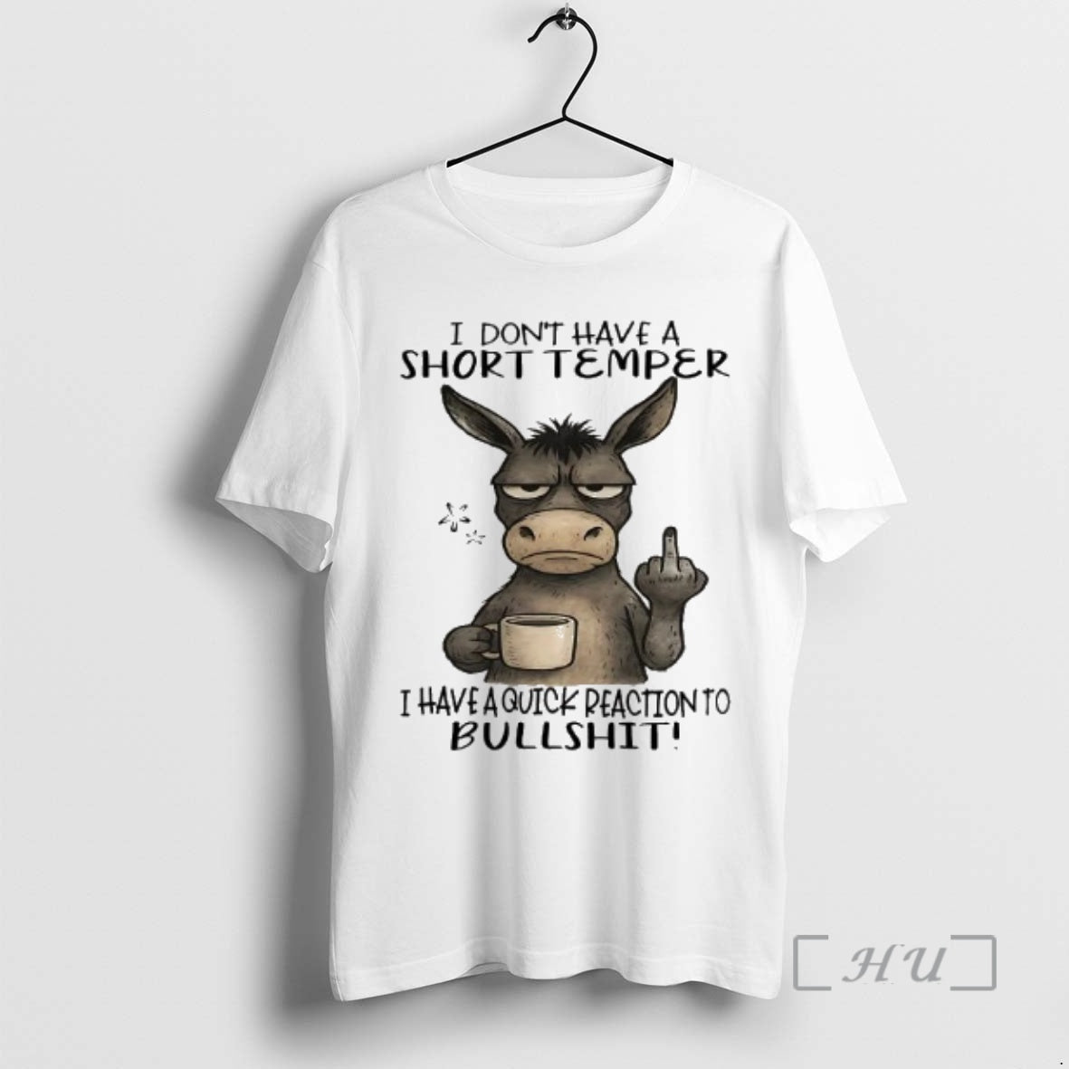 Officials Donkey I Dont Have A Short Temper I Have A Quick Reaction To Bullshit T-Shirts, Hoodie, Sweatshirt | DripVista.com
