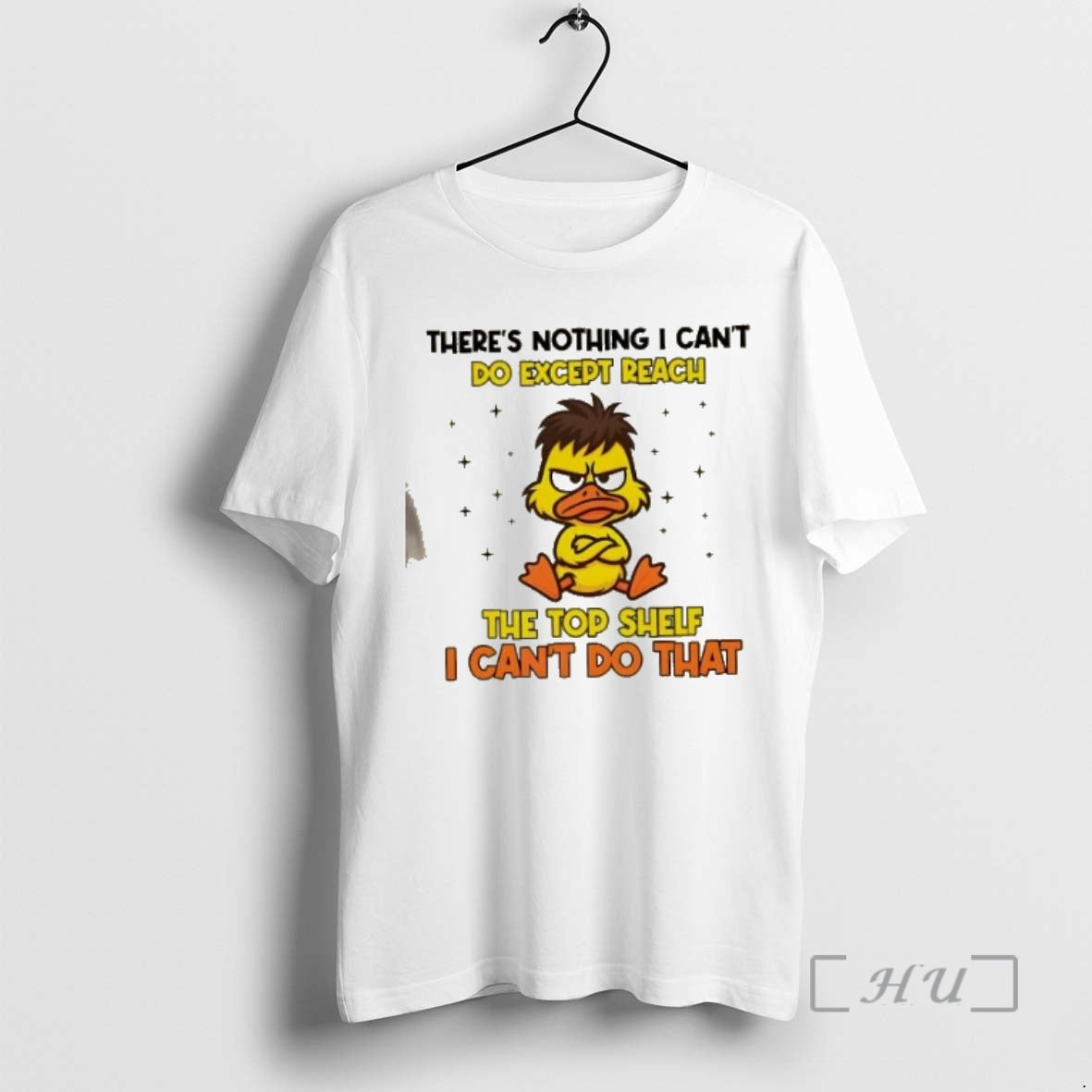 Officials Duck Theres Nothing I Cant Do Except Reach The Top Shelf I Cant Do T-Shirts, Hoodie, Sweatshirt | DripVista.com