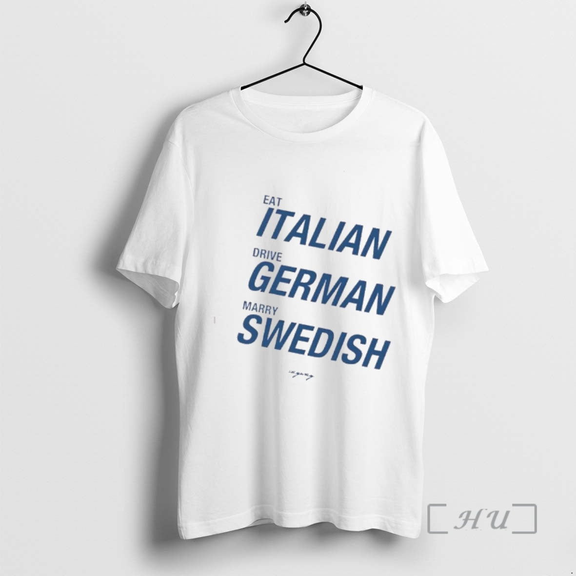 Officials Eat Italian Drive German Marry Swedish T-Shirts, Hoodie, Sweatshirt | DripVista.com