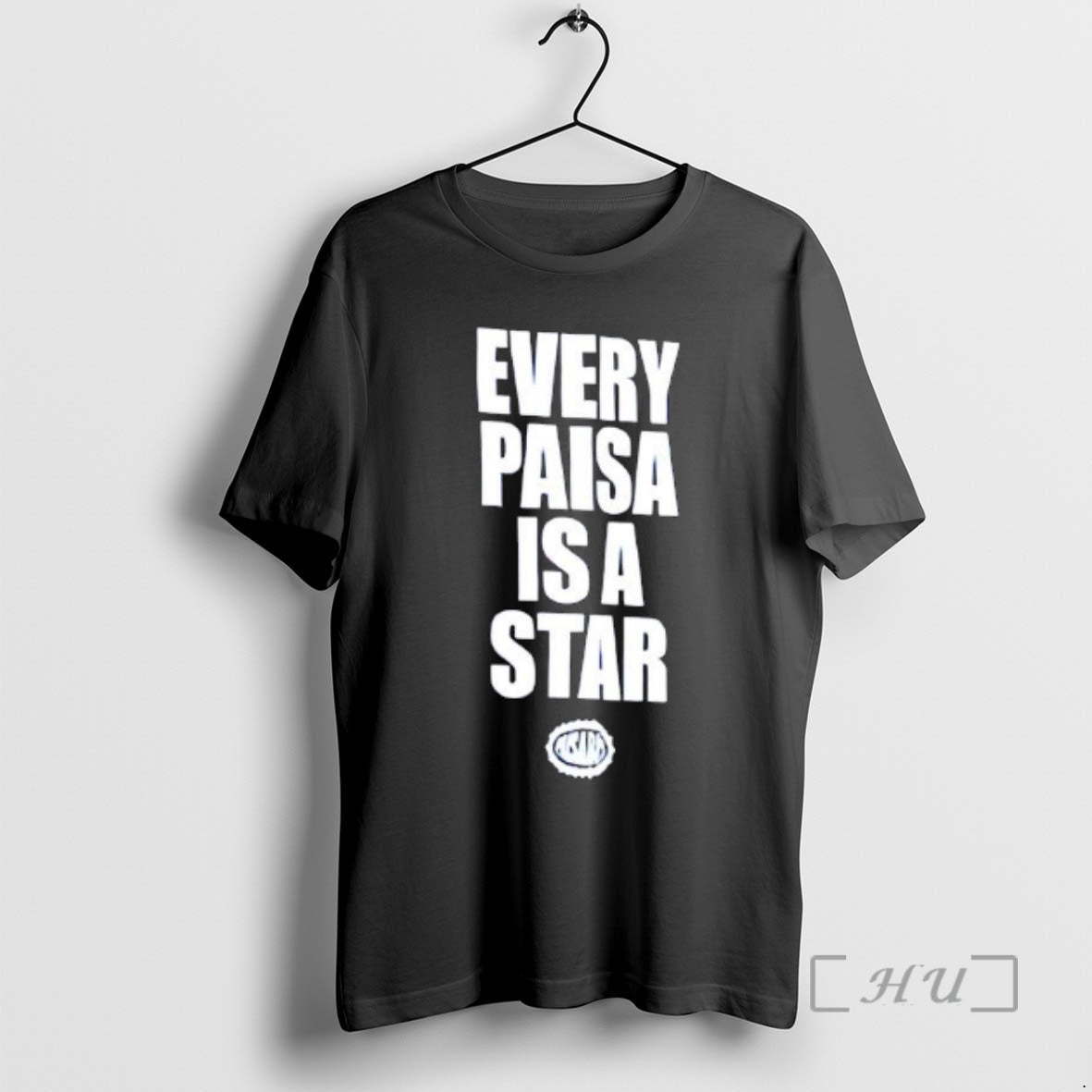 Officials Every Paisa Is A Star Graphic T-Shirts, Hoodie, Sweatshirt | DripVista.com