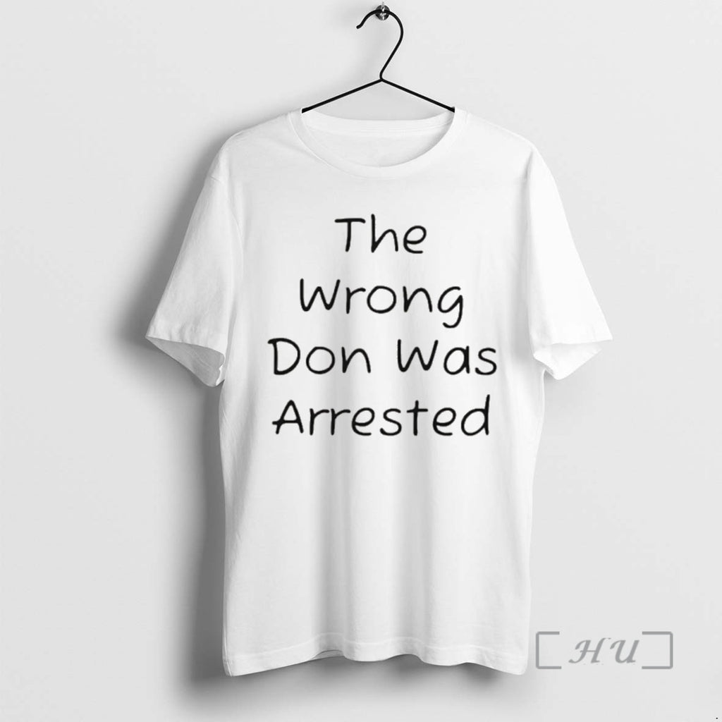 Officials Free Don Lemon The Wrong Don Was Arrested T-Shirts, Hoodie, Sweatshirt | DripVista.com
