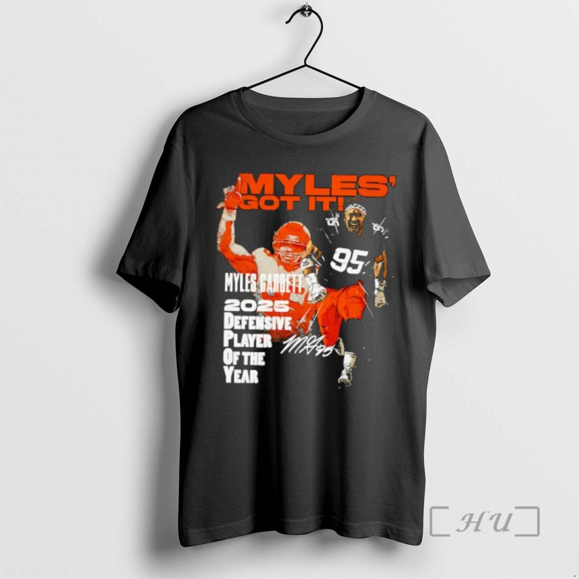 Officials Funny Myles Got It Myles Garrett 2025 Defensive Player Of The Year Premium T-Shirts, Hoodie, Sweatshirt
