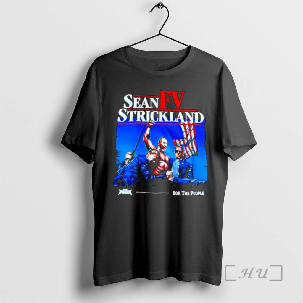 Officials Fv Sean Strickland For The People Trump T-Shirts, Hoodie, Sweatshirt | DripVista.com