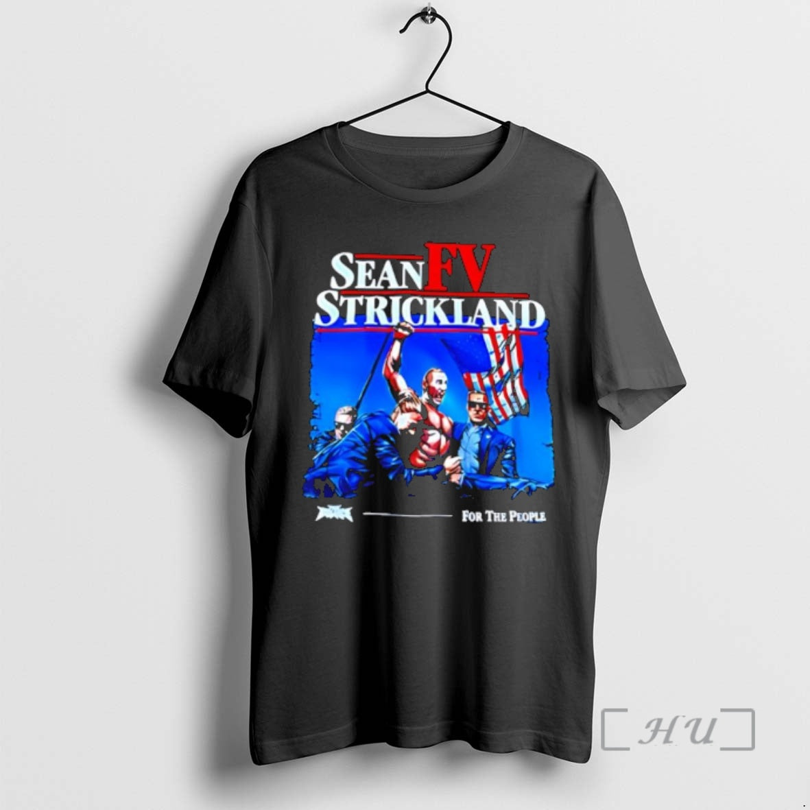 Officials Fv Sean Strickland For The People Trump T-Shirts, Hoodie, Sweatshirt | DripVista.com