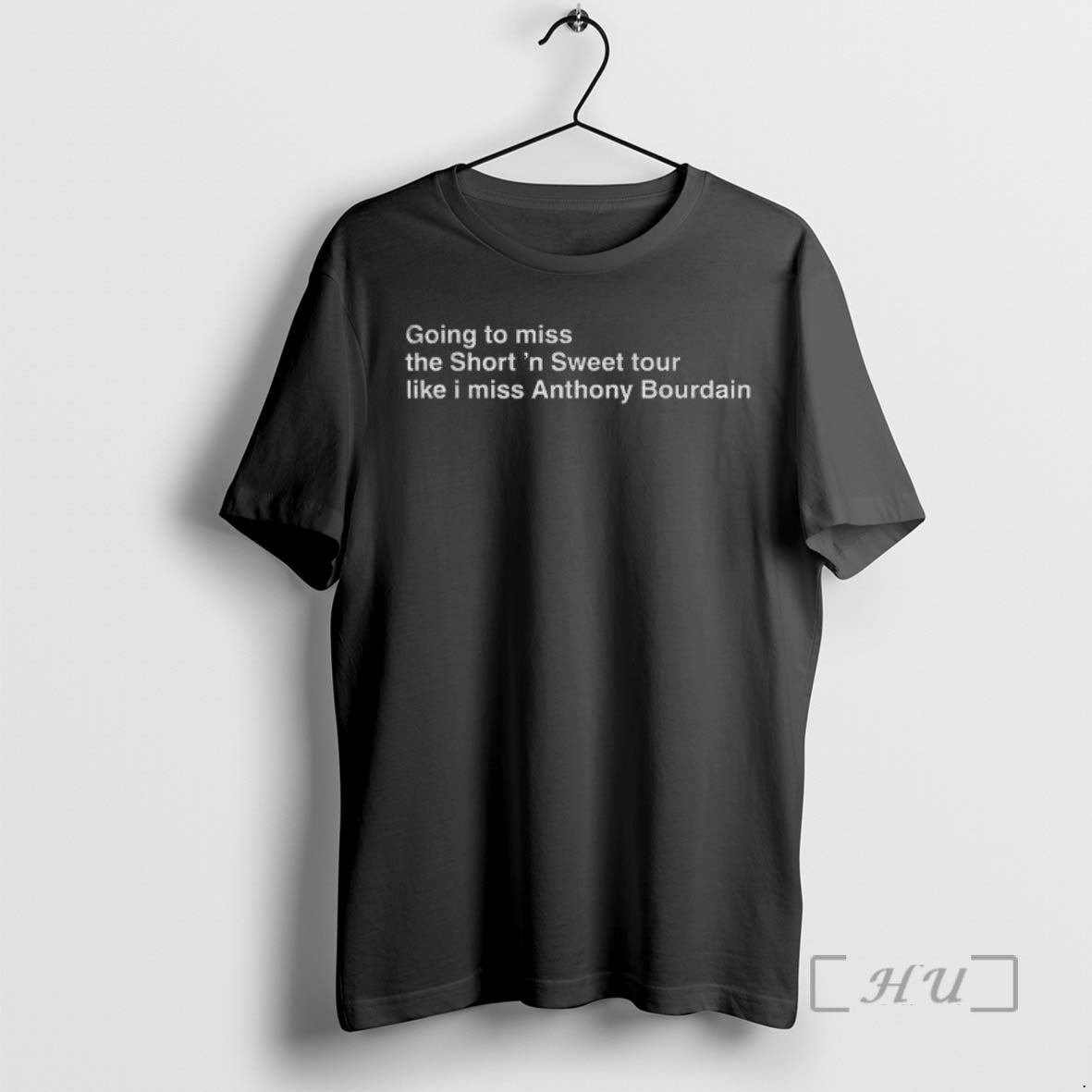 Officials Going To Miss The Shortn Sweet Tour Like I Miss Anthony Bourdain Premium T-Shirts, Hoodie, Sweatshirt