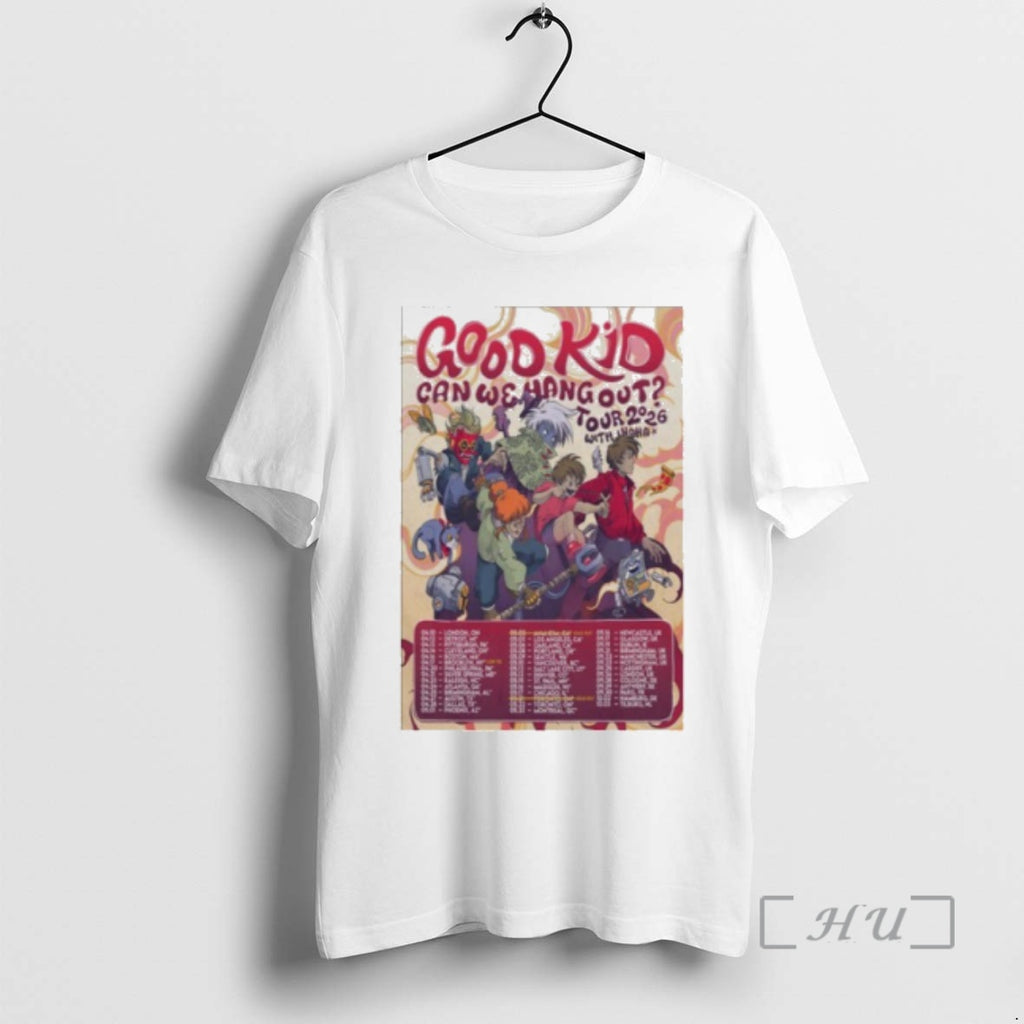 Officials Good Kid Can We Hang Out Tour 2026 T-Shirts, Hoodie, Sweatshirt | DripVista.com