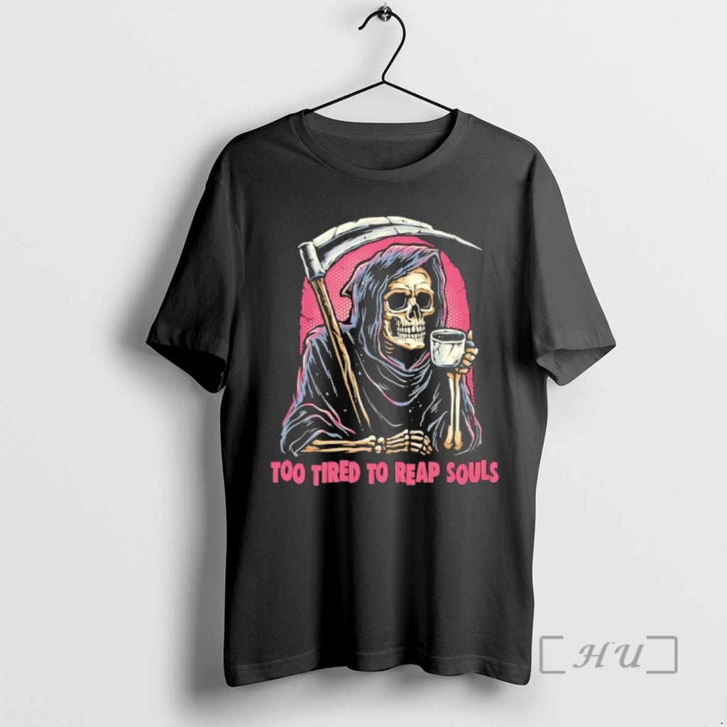 Officials Grim Reaper With Coffee Too Tired To Reap Souls T-Shirts, Hoodie, Sweatshirt | DripVista.com