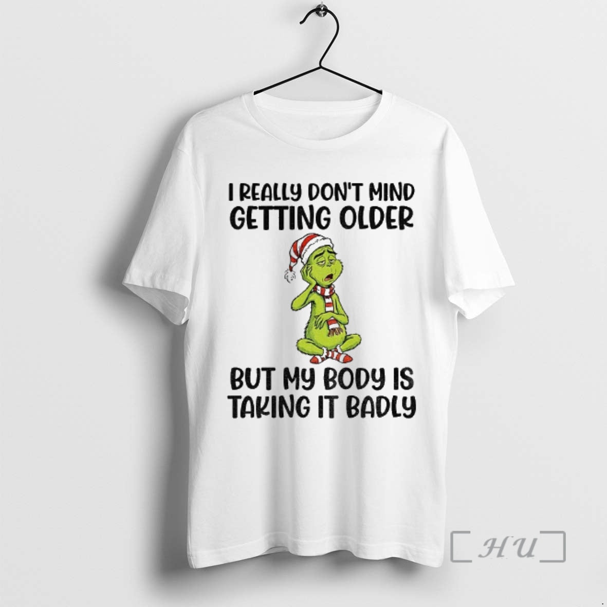 Officials Grinch Santa I Really Dont Mind Getting Older But My Body Is Taking It T-Shirts, Hoodie, Sweatshirt | DripVista.com