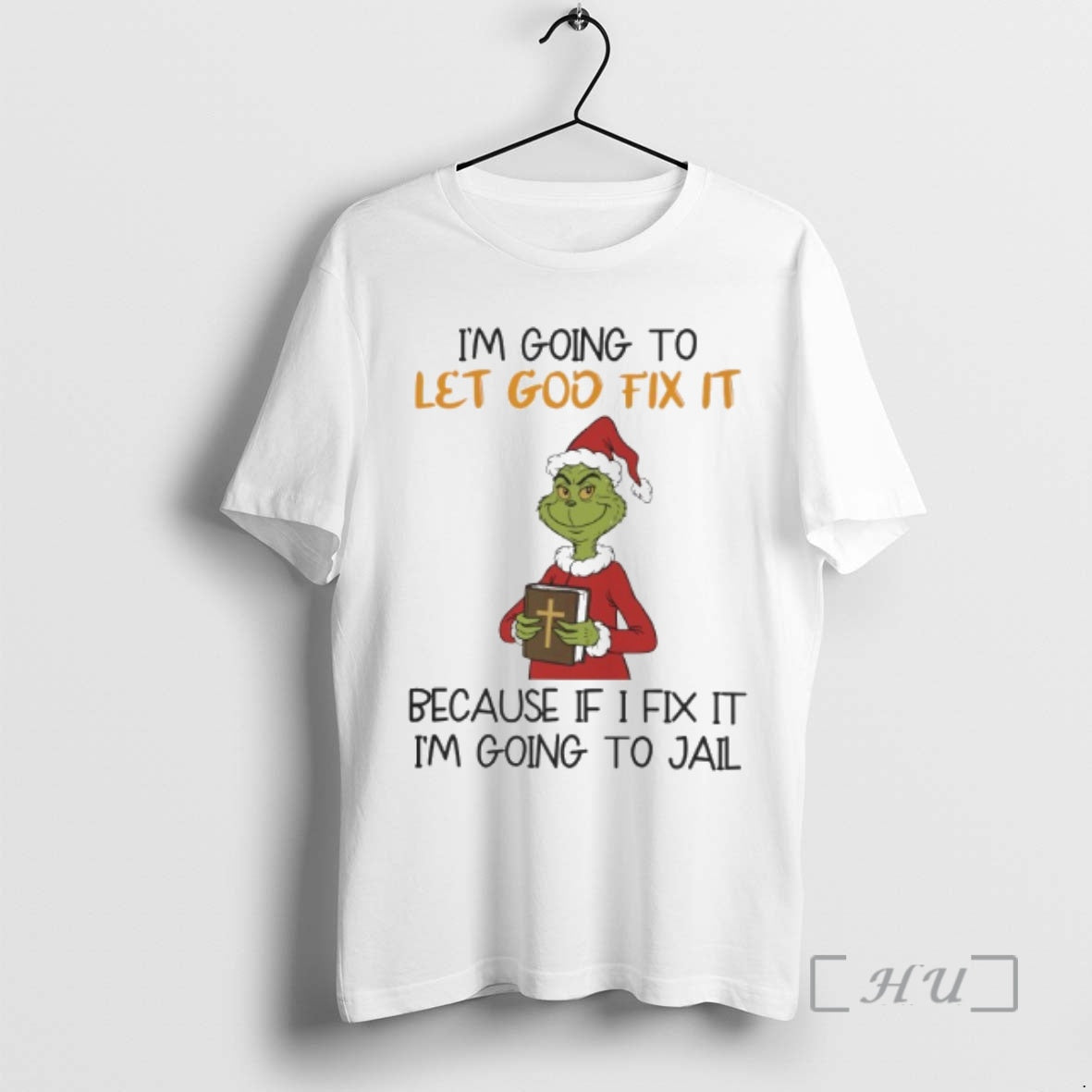 Officials Grinch Santa Im Going To Let God Fix It T-Shirts, Hoodie, Sweatshirt | DripVista.com