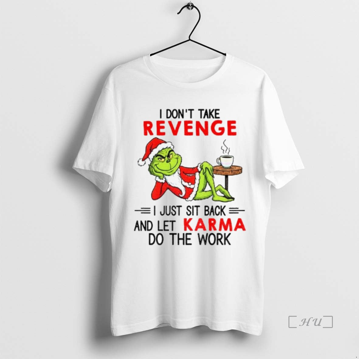 Officials Grinch Santa Hat I Dont Take Revenge I Just Sit Back And Let Karma T-Shirts, Hoodie, Sweatshirt | DripVista.com