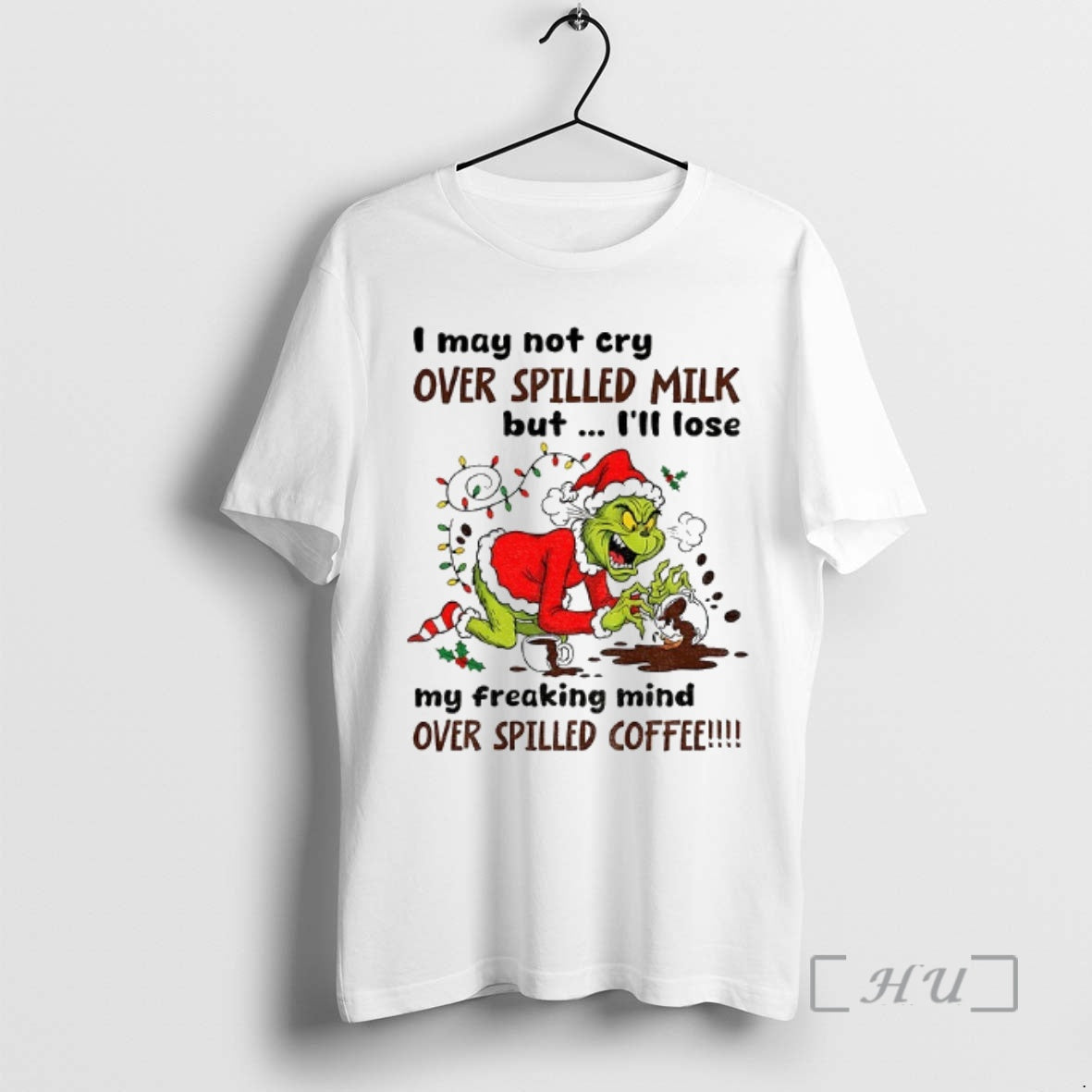 Officials Grinch Santa Hat I May Not Cry Over Spilled Milk But Ill Lose My T-Shirts, Hoodie, Sweatshirt | DripVista.com