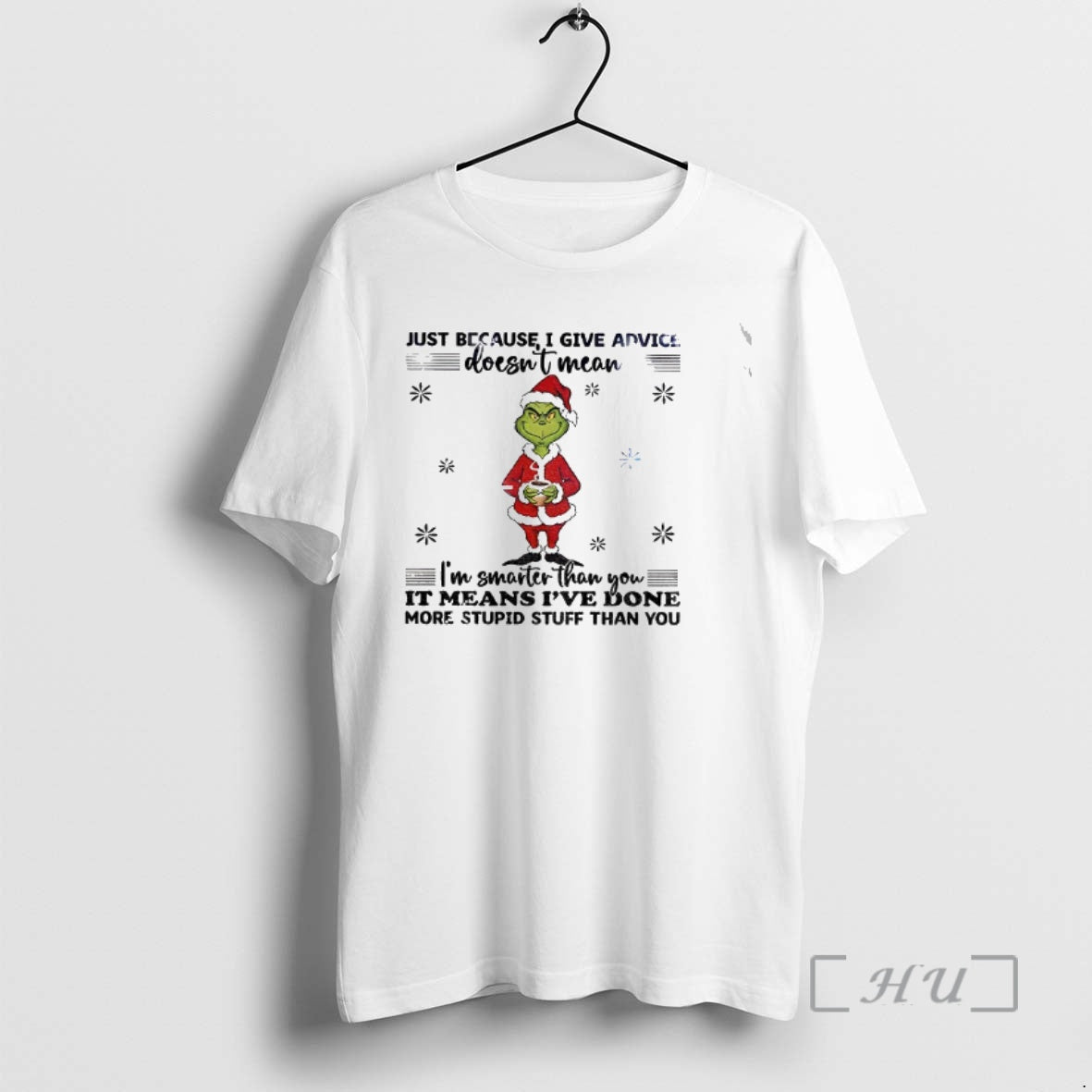 Officials Grinch Santa Just Because I Give Advice Doesnt Mean Im Smarter Than You It T-Shirts, Hoodie, Sweatshirt