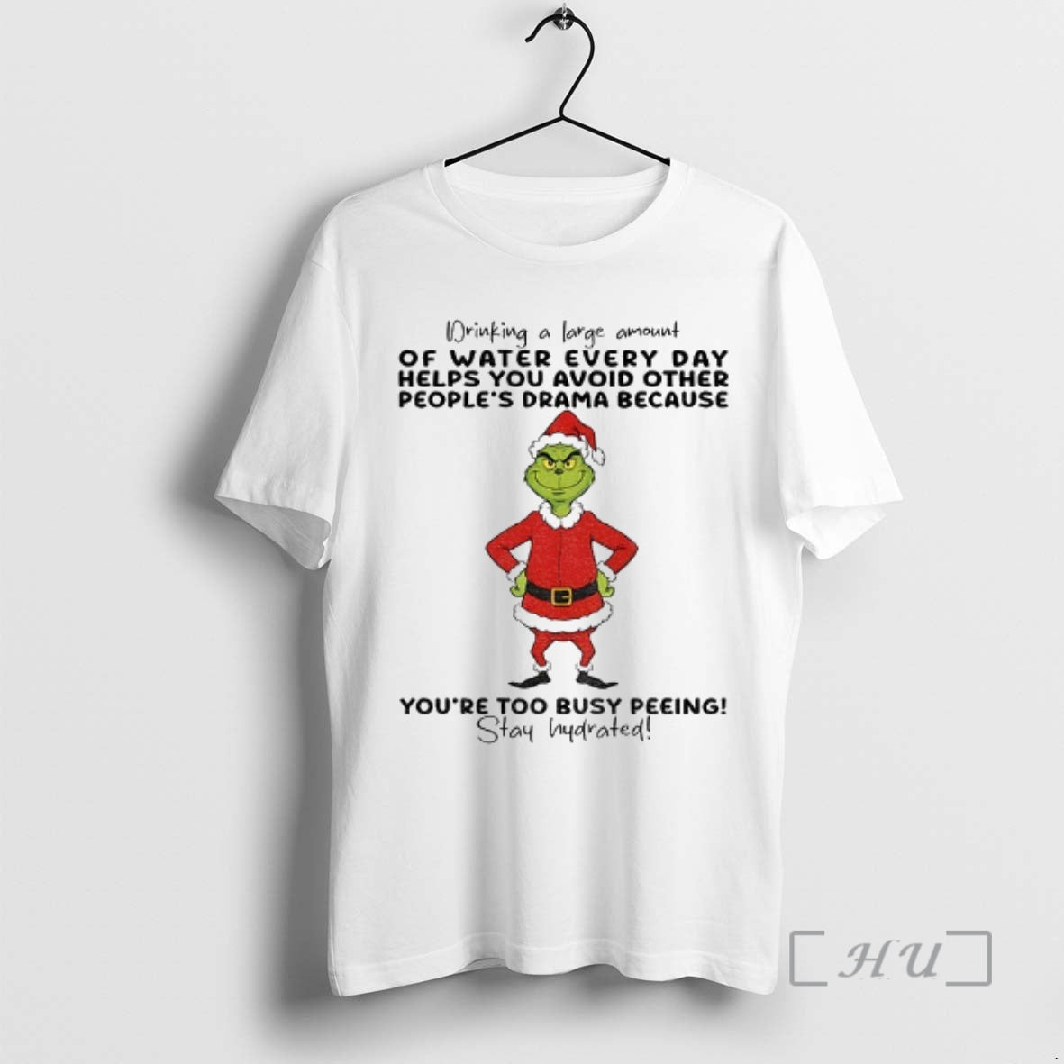 Officials Grinch Drinking A Large Amount Of Water Every Day Helps You Avoid Other Peoples T-Shirts, Hoodie, Sweatshirt