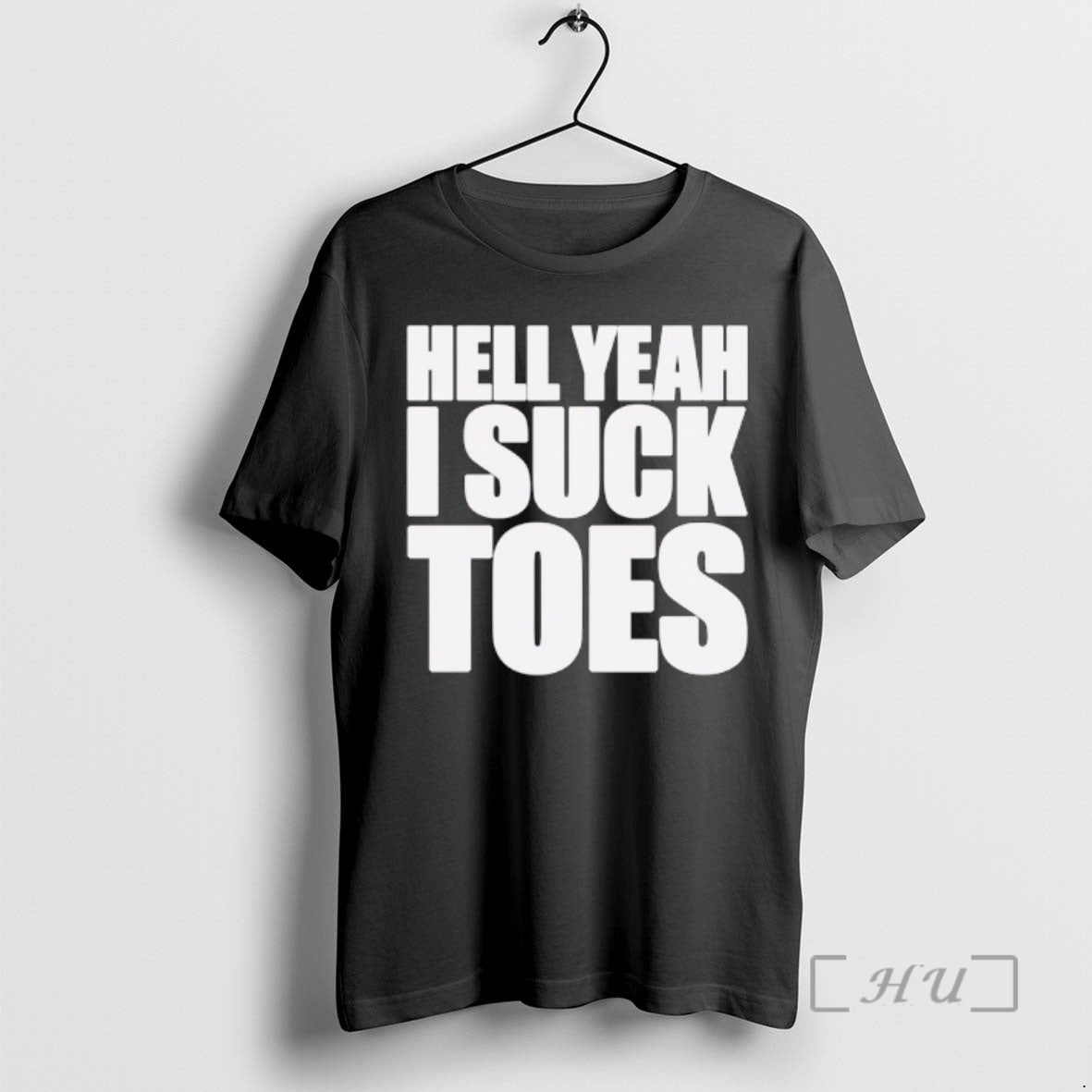 Officials Hell Yeah I Suck Toes T-Shirts, Hoodie, Sweatshirt | DripVista.com