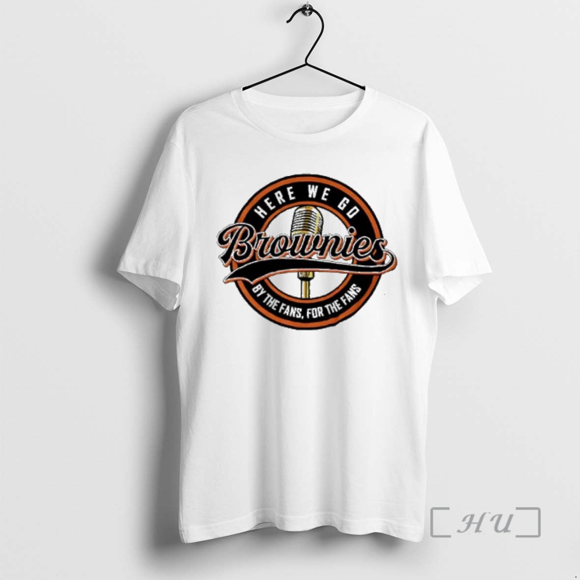 Officials Here We Go Brownies By The Fans For The Fans Premium T Shirts Sweater Hoodie, Sweatshirt | DripVista.com